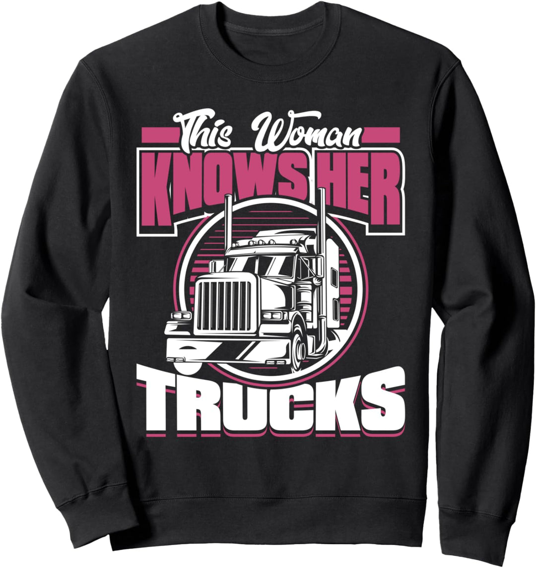 Truckerin Lastwagenfahrerin Brummifahrerin - Lkw Fahrerin Sweatshirt