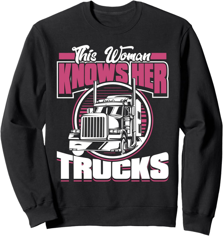 Truckerin Lastwagenfahrerin Brummifahrerin - Lkw Fahrerin Sweatshirt