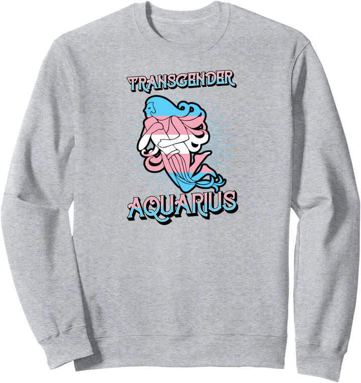 Transgender Wassermann Sternzeichen Trans Horoskop LGBTQ Sweatshirt