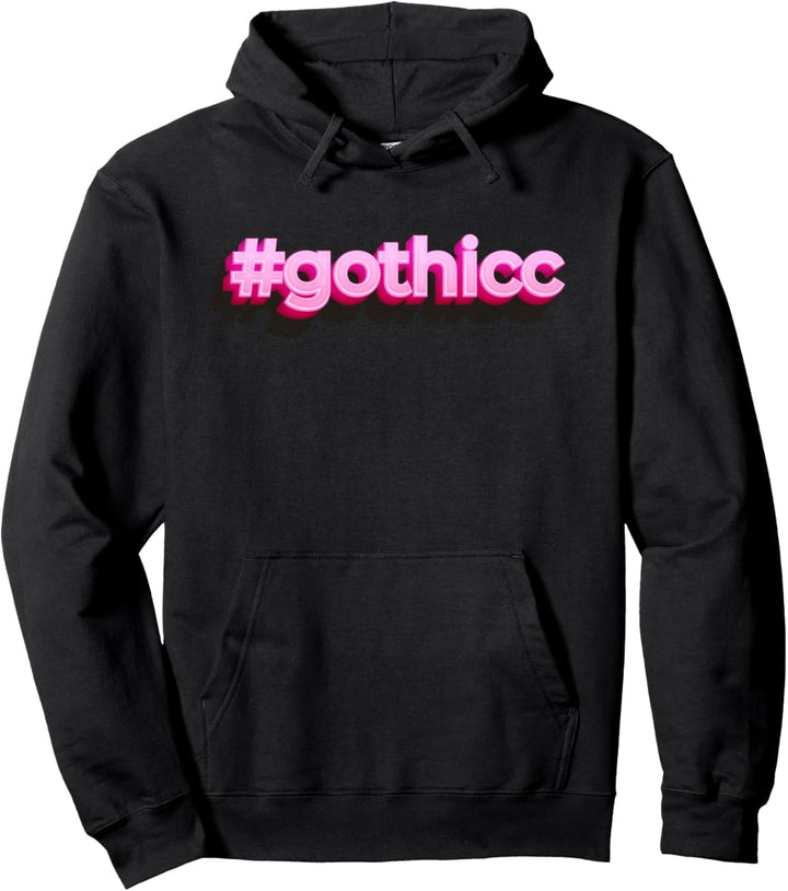 Sarcastic Gothicc Phrase With Modern Pink Word Art Pullover Hoodie