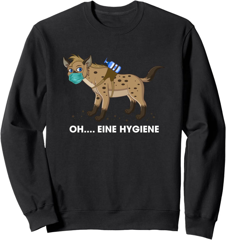 Hyäne Hygiene Mundschutz Maske hygienisch Wortwitz Sweatshirt