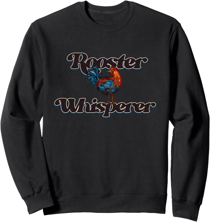 I Love Roosters Chicken Ich liebe Hähne Hühnerstall Sweatshirt