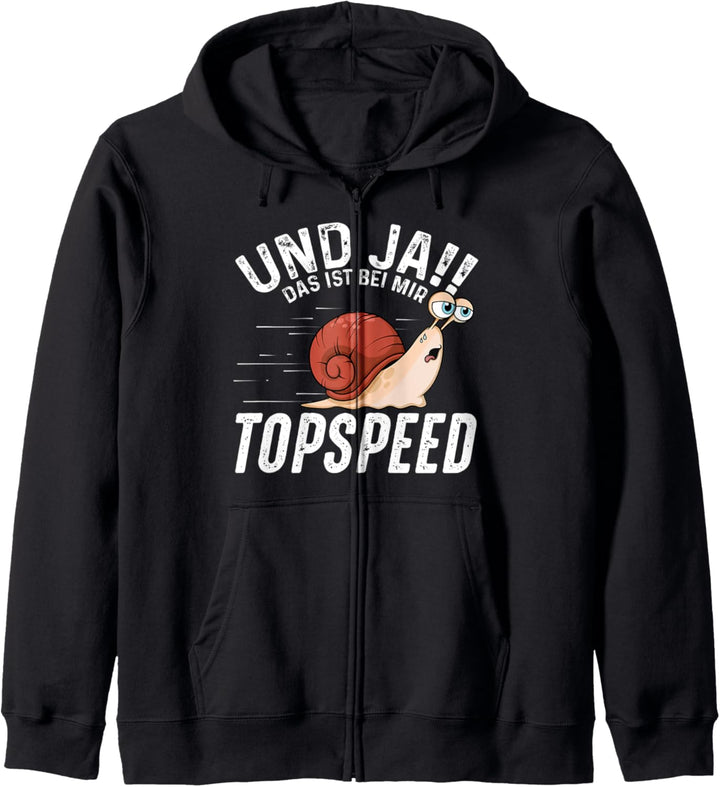 Und Ja Das Ist Bei Mir Topspeed Lustiger Sarkasmus Spruch Kapuzenjacke