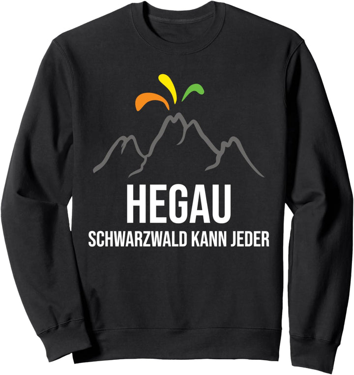 Hegau Schwarzwald Heimatliebe Sweatshirt