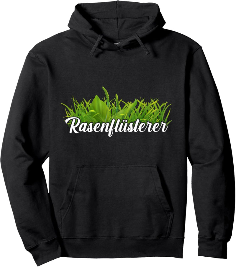 Rasenflüsterer Gärtner Rasenpflege Garten Pullover Hoodie