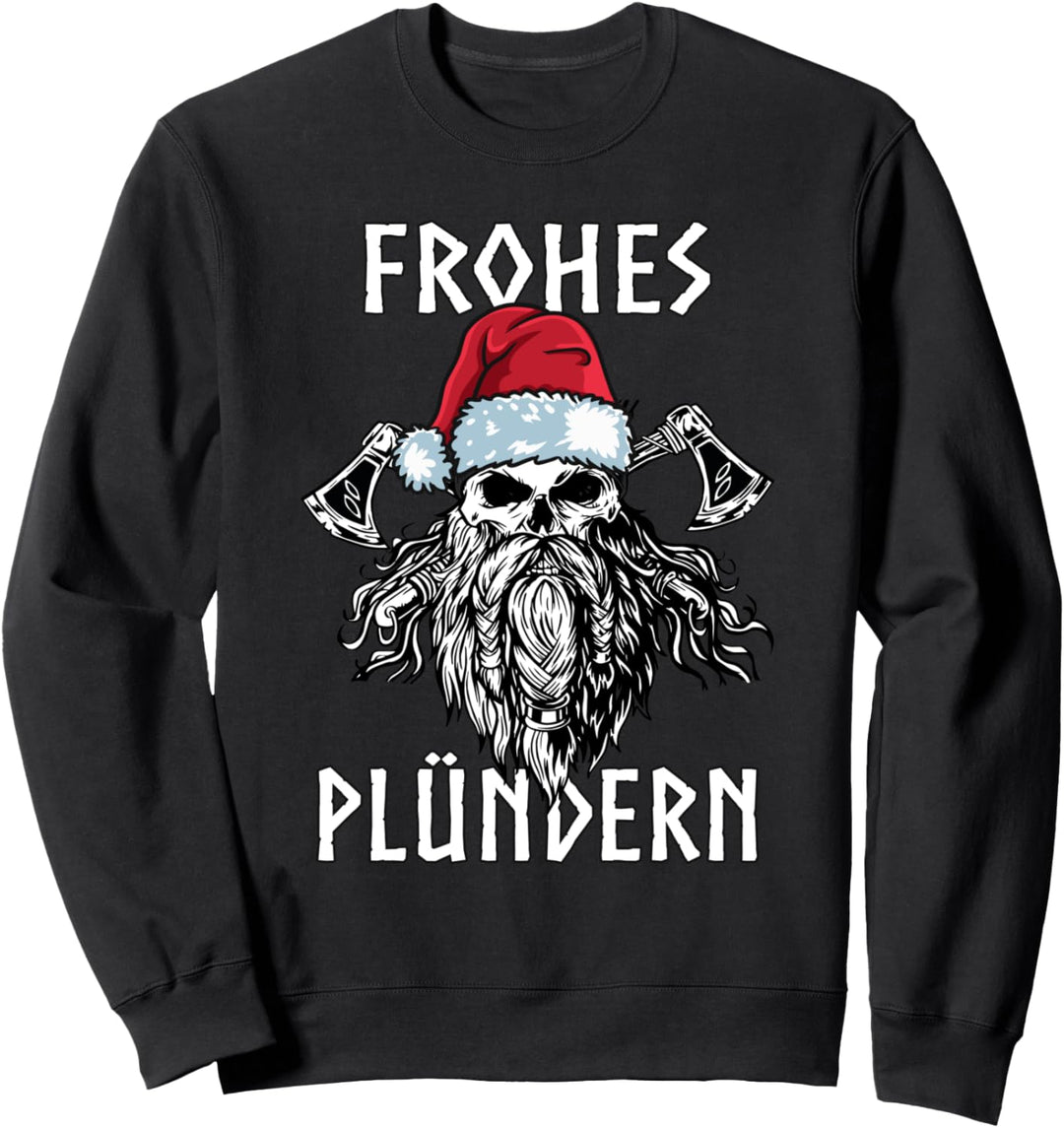 Frohes Plündern – Valhalla Wikinger Weihnachts Outfit Sweatshirt