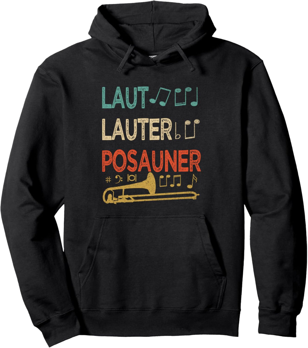 Laut Lauter Posauner Posaunist Trombone Pullover Hoodie