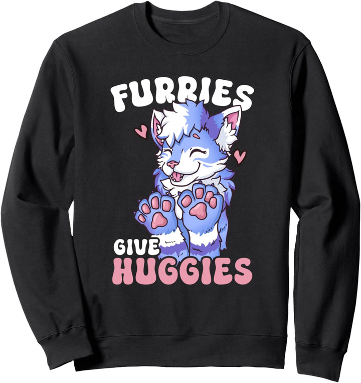 Furries Give Huggies I Cute Cosplay Furry Fandom Sweatshirt