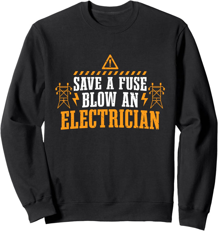 Sparen Sie eine Sicherung, um einen Elektriker zu durchführen Sweatshirt