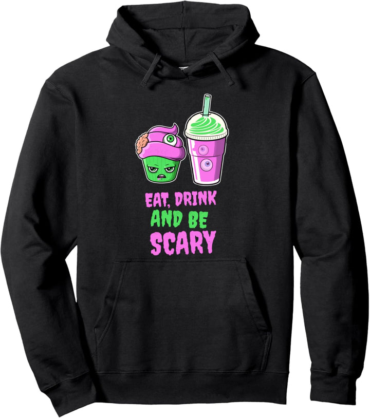 Essen Sie trinken und Seien Sie gruselig Spooky Design Pullover Hoodie
