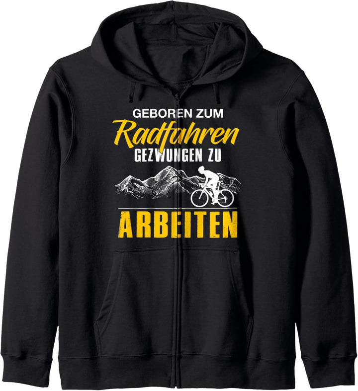 Geboren Zum Radfahren Gezwungen Zu Arbeiten Fahrradfahrer Kapuzenjacke