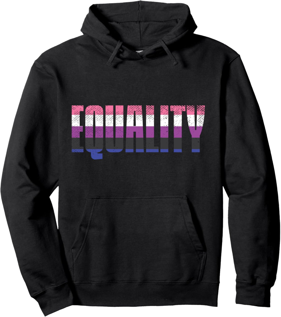 Equality Equal Rights Protest LGBTQ Genderfluid Non-Binary Pullover Hoodie