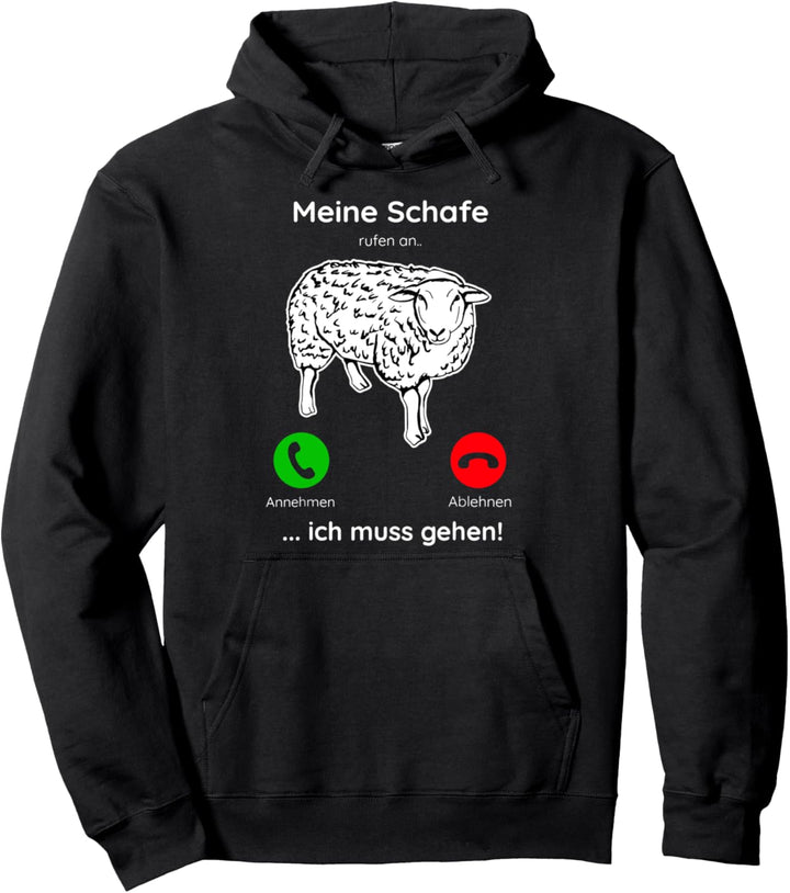 Landwirtschaft Trecker Biobauer Pulli Meine Schafe rufen an Pullover Hoodie