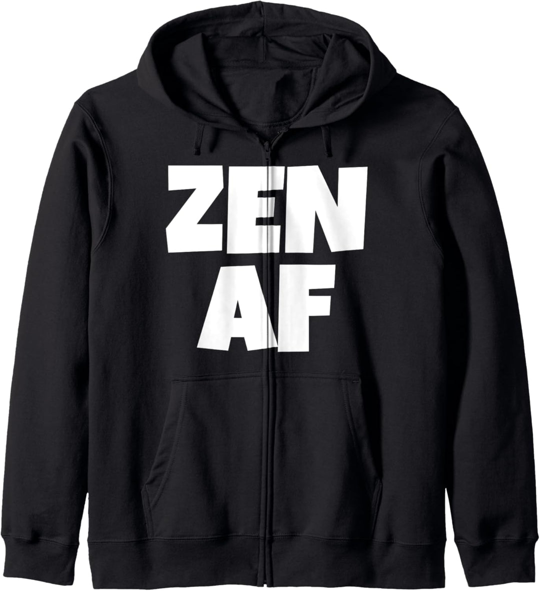 Zen AF für Damen Herren Lustiges Hemd Geschenk Kapuzenjacke