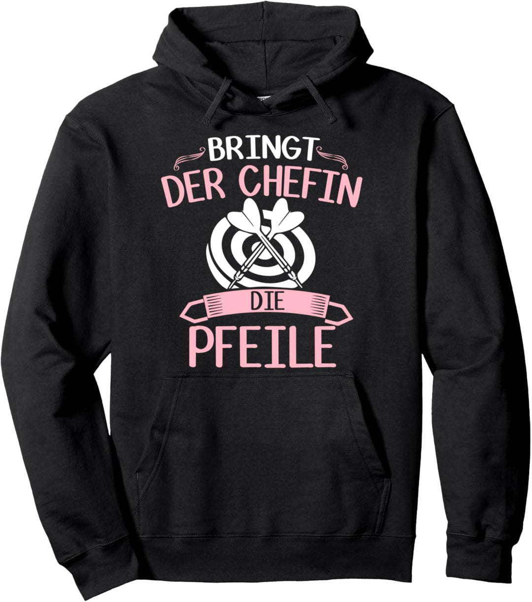 Bringt der Chefin die Pfeile T-Shirt Dart Damen Geschenk Pullover Hoodie