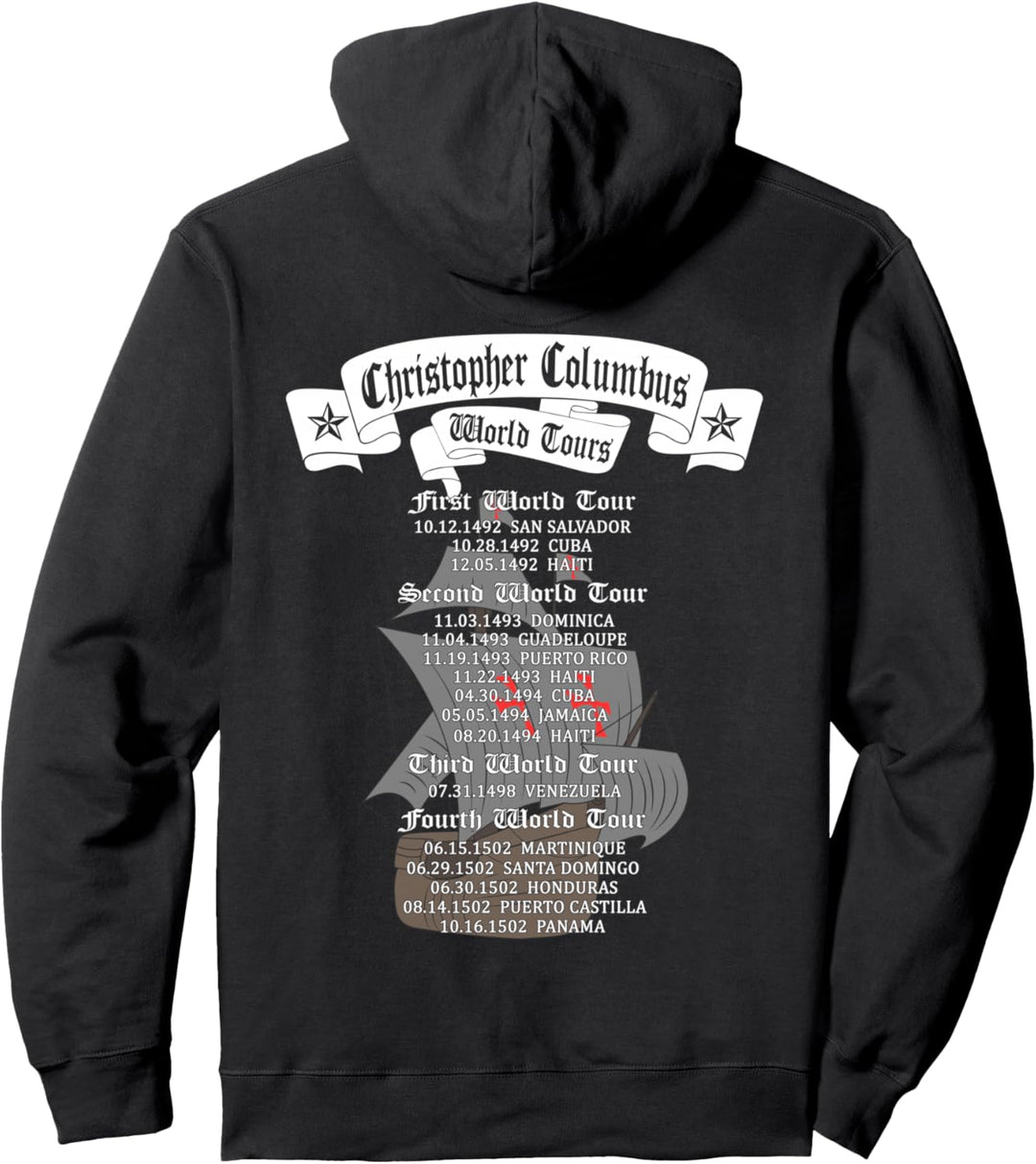 Geschichte with Backprint Christoph Kolumbus World Tour Pullover Hoodie