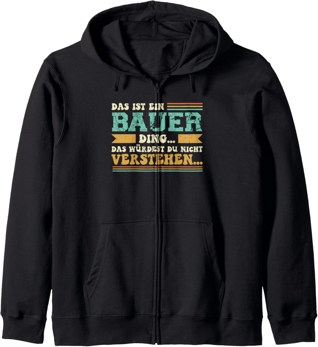 Das ist ein Bauer Ding - Spruch für Familie Bauer Kapuzenjacke