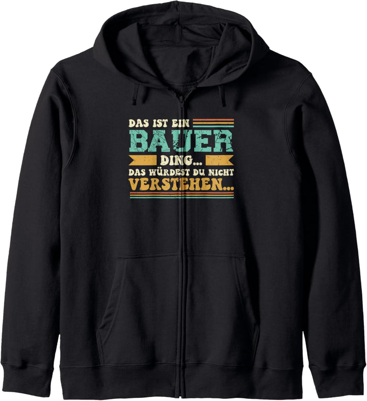 Das ist ein Bauer Ding - Spruch für Familie Bauer Kapuzenjacke