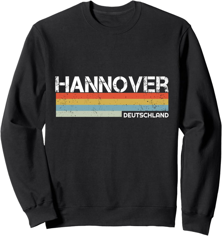 Hannover, Deutschland Sweatshirt