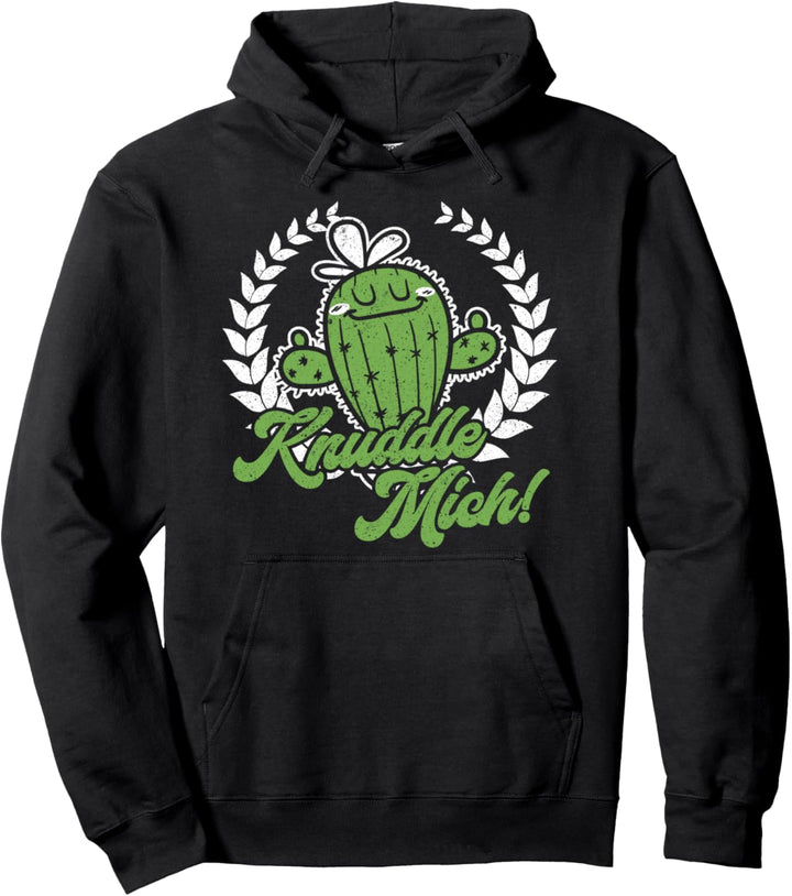 Kaktus Knuddle Mich Geschenk Pullover Hoodie