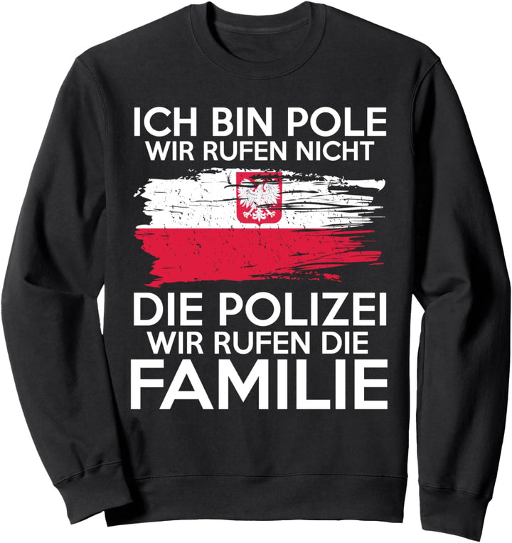 Polnische Familie Pole Polin Polska Polnisch Polen Sweatshirt