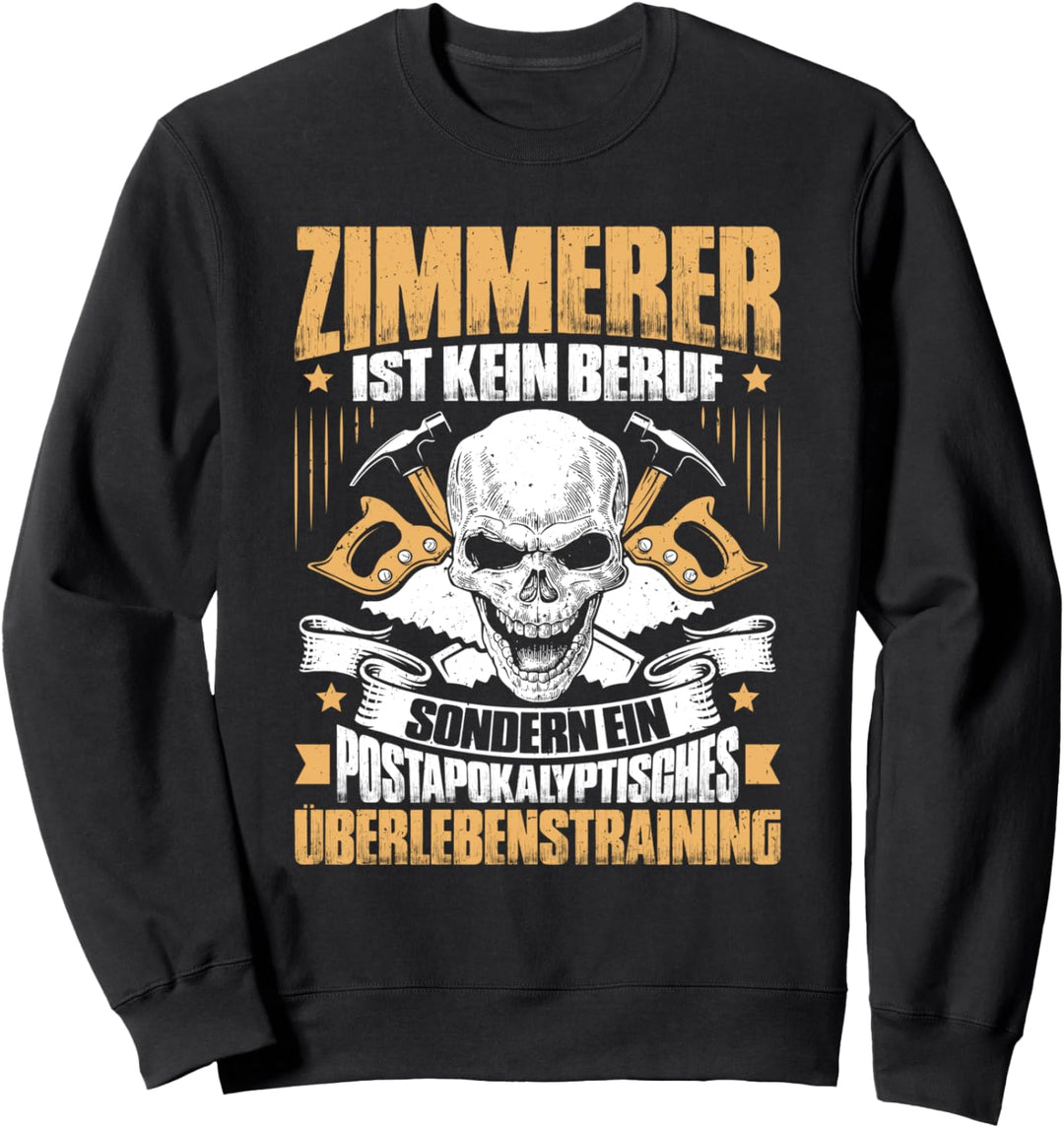 Zimmermann Überlebenstraining Zimmerer Sweatshirt
