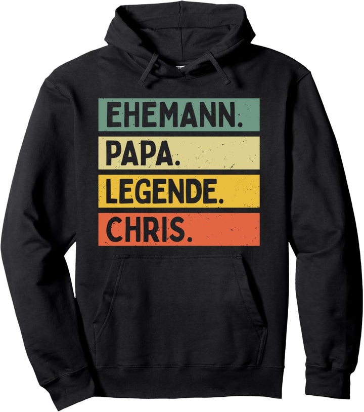 Vatertag Spruch Ehemann Papa Legende Chris Vorname Retro Pullover Hoodie