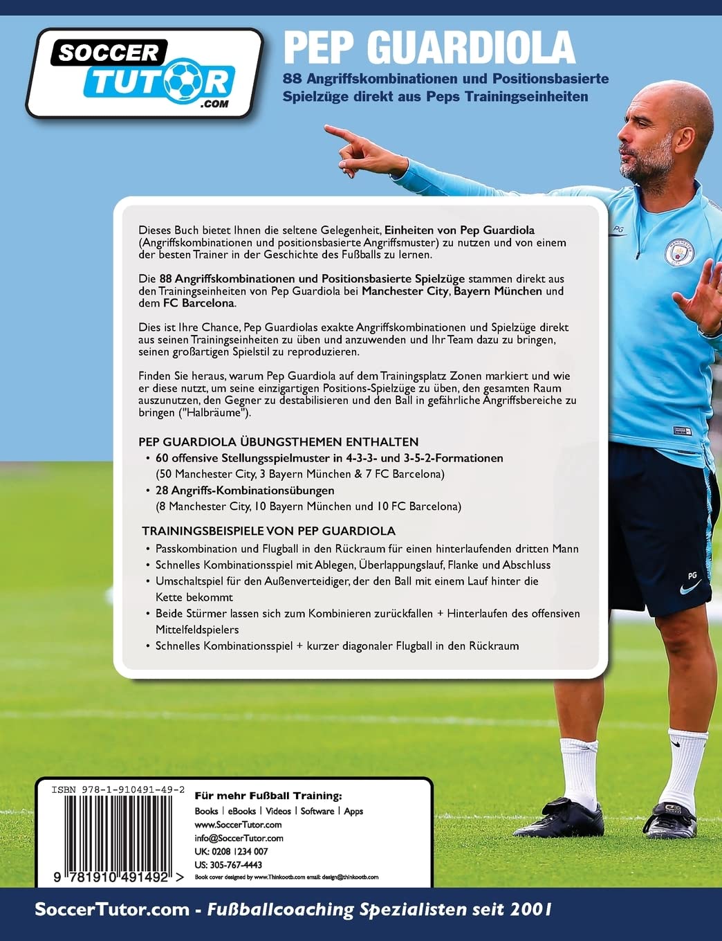 PEP GUARDIOLA - 88 Angriffskombinationen und Positionsbasierte Spielzüge direkt aus Peps Trainingsei