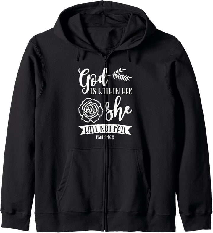God Is Within Her She WIll Not Fail Psalm 46:5 Christian Kapuzenjacke