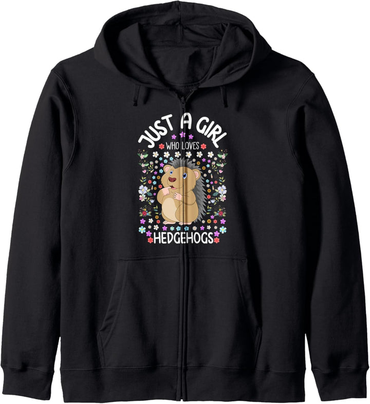 Funny Hedgehog Owner Gift Just A Girl Who Loves Hedgehogs Kapuzenjacke