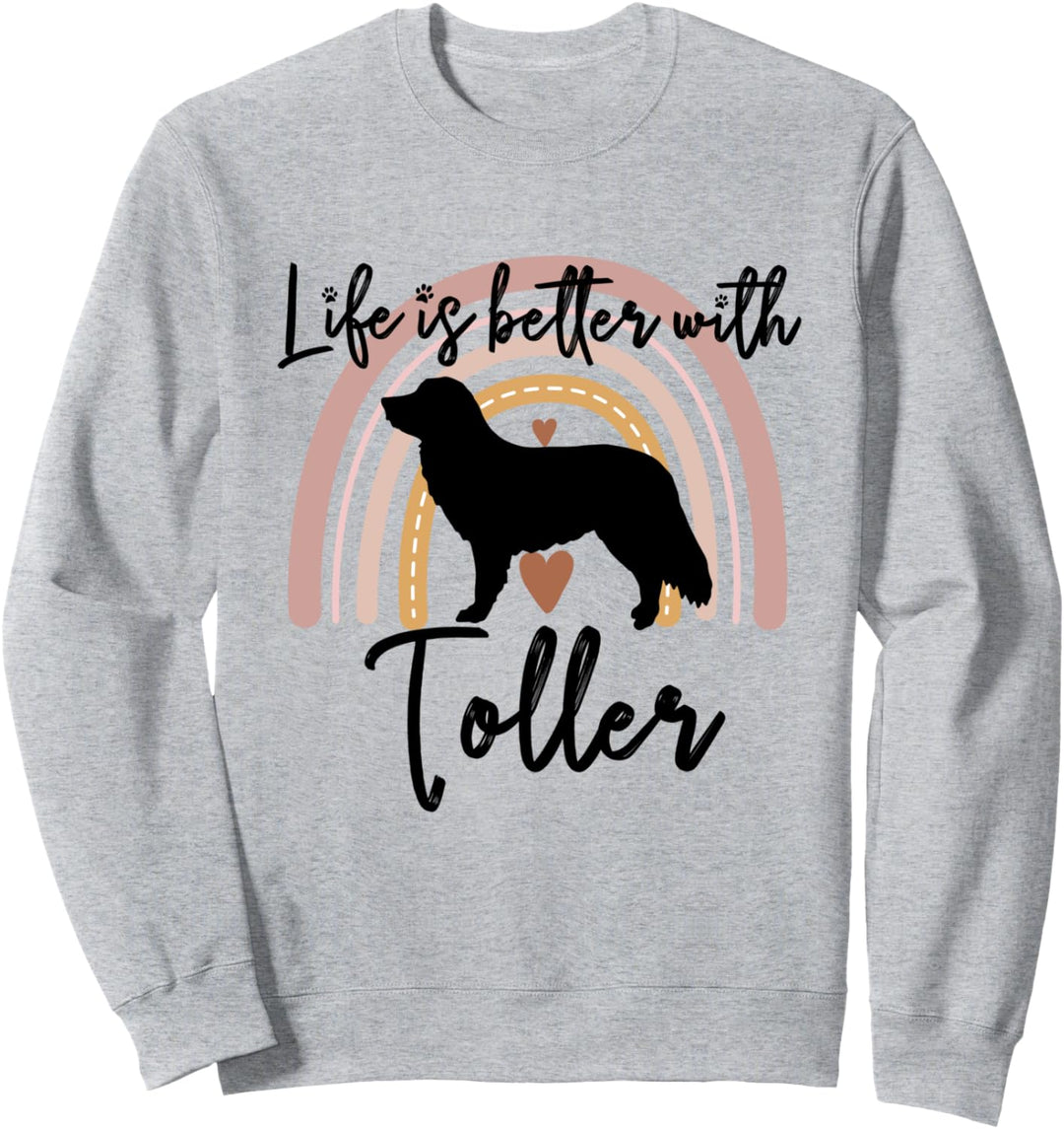 Life Better Nova Scotia Duck Tolling Retriever Toller Rainbo Sweatshirt