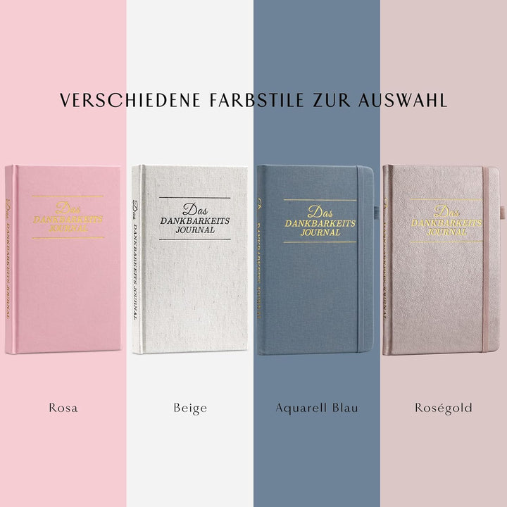 Das Dankbarkeitstagebuch: 5-Minuten Tagebuch pro Tag für mehr Glück, Positivität, Bestätigung- Ein e