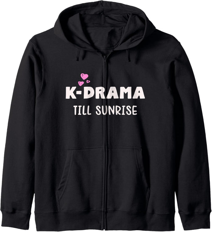 K-Drama till sunrise. Geschenk für K-Pop Merch Fans Kapuzenjacke
