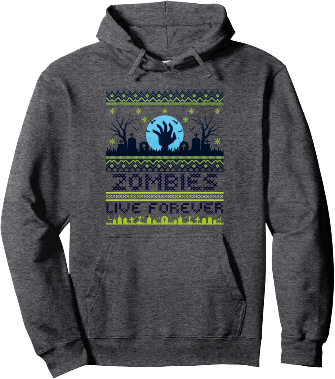 Zombies Live Forever | Spooky Funny Ugly Halloween Costume Pullover Hoodie