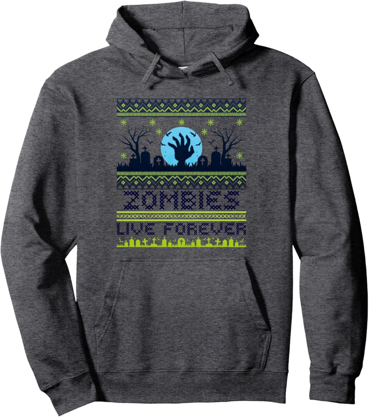 Zombies Live Forever | Spooky Funny Ugly Halloween Costume Pullover Hoodie