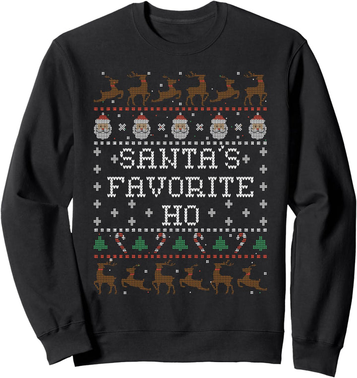 Santa's Favorite Ho Sweatshirt