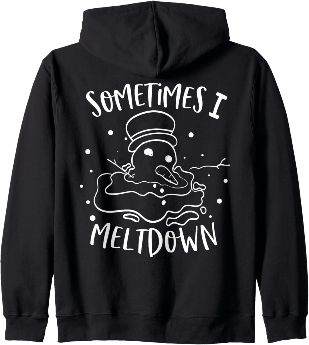 Sometimes I Meltdown Funny Cute Snowman Christmas Pun Kapuzenjacke