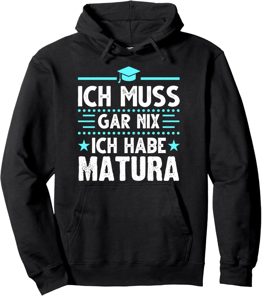 Matura Prüfung Schulabschluss Pullover Hoodie