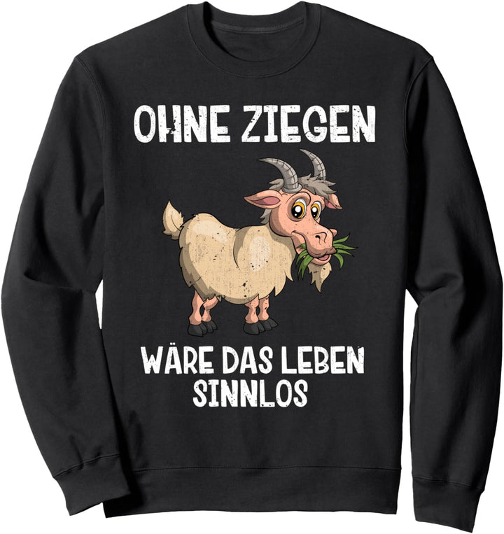 Bauer Landwirtschaft Bauernhof Tier Farmer Lustiges Ziege Sweatshirt