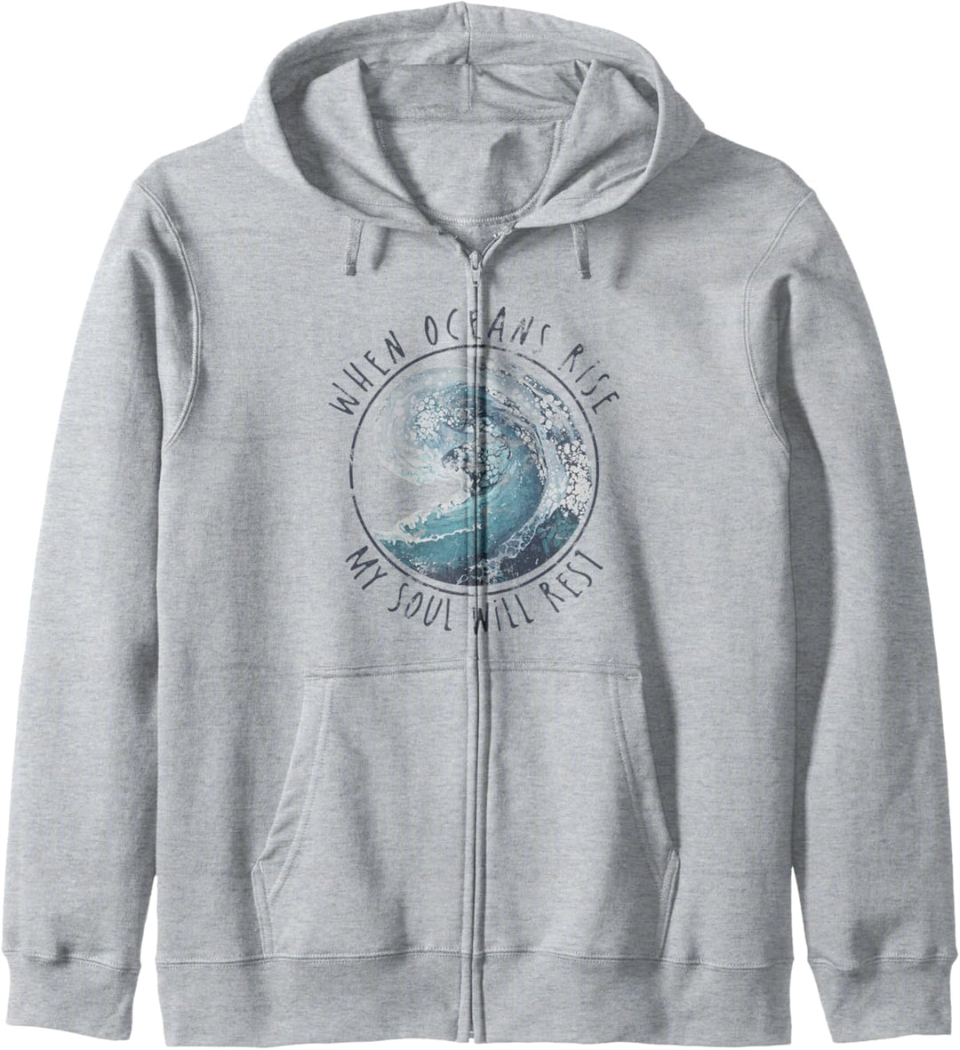 When Oceans Rise My Soul Will Rest Christian Kapuzenjacke