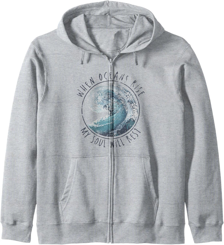When Oceans Rise My Soul Will Rest Christian Kapuzenjacke