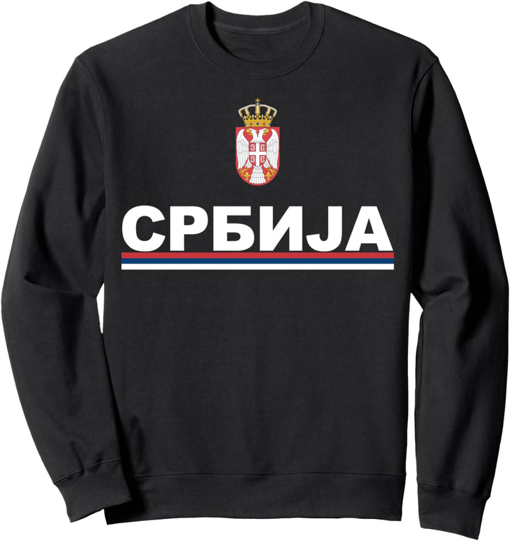Srbija Cyrillic Flag Of Serbia Shirt Serbian Jersey Gift Sweatshirt