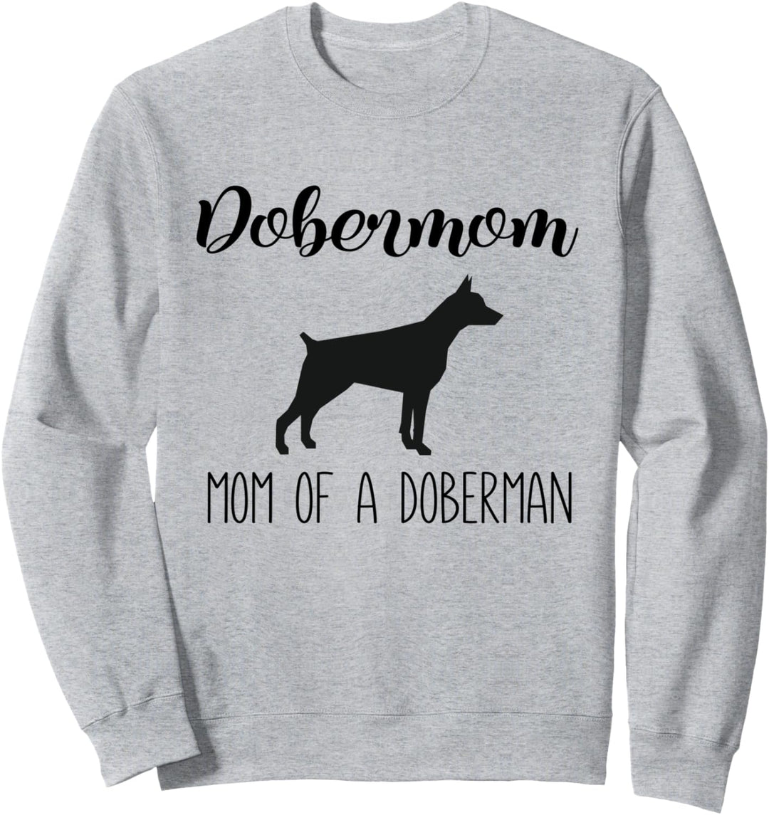 Dobermom Funny Doberman Mom Sweatshirt
