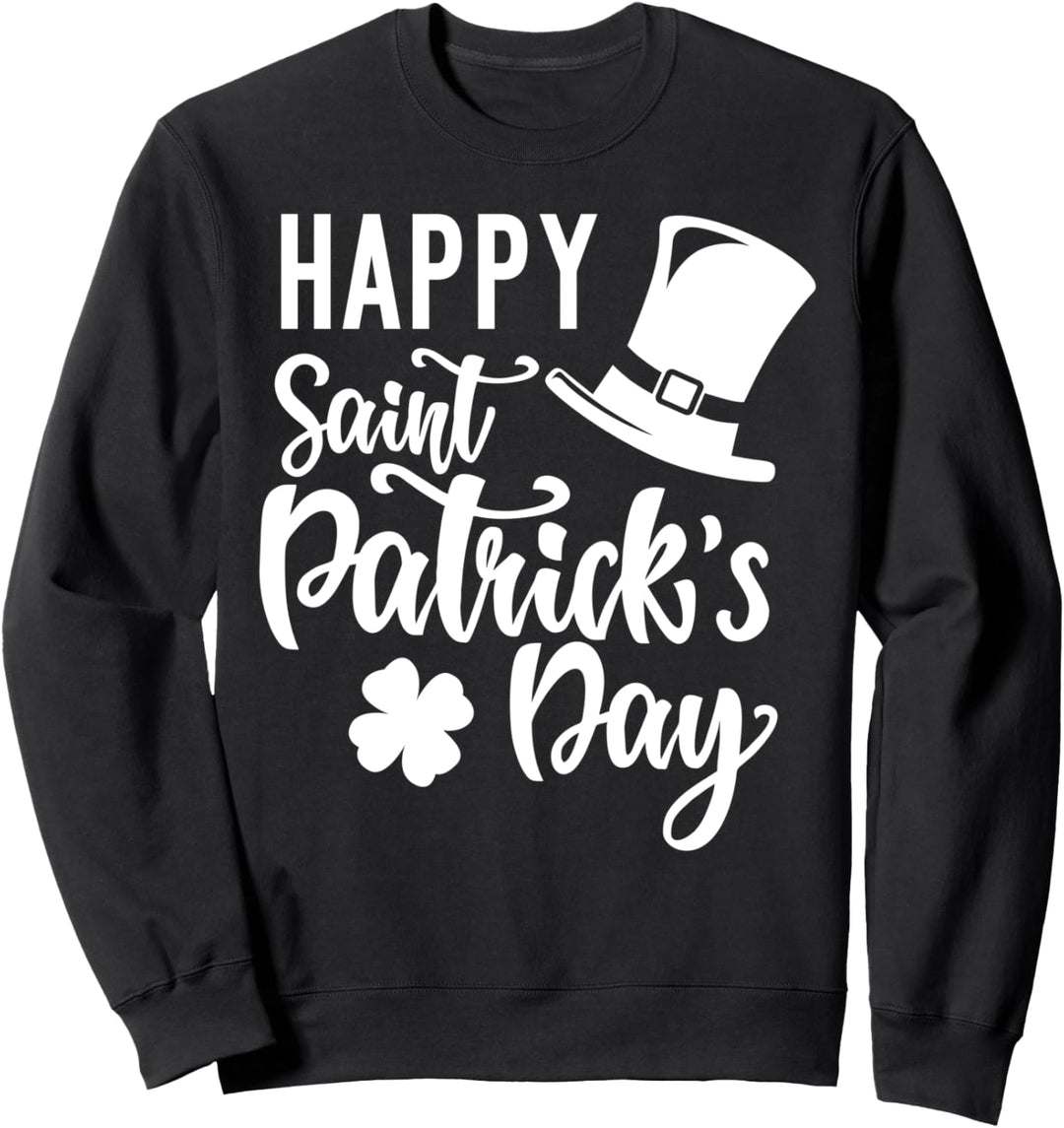 Glücklich Saint Patrick's Day Lucky Shamrock irisches Gesche Sweatshirt