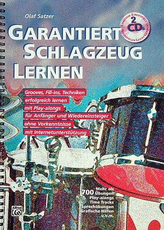 Verlag Alfred Music Publishing GmbH GARANTIERT Schlagzeug Lernen - arrangiert für Schlagzeug - mit 2