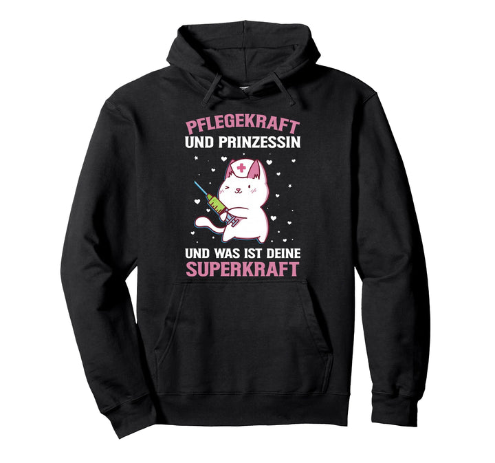 Pflegekraft Und Prinzessin Pflegerin Altenpflege Krankenhaus Pullover Hoodie