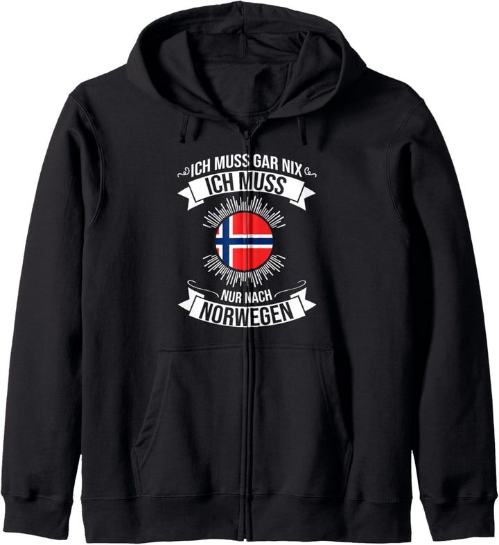 Ich Muss Gar Nix Ich Muss Nur Nach Norwegen Kapuzenjacke
