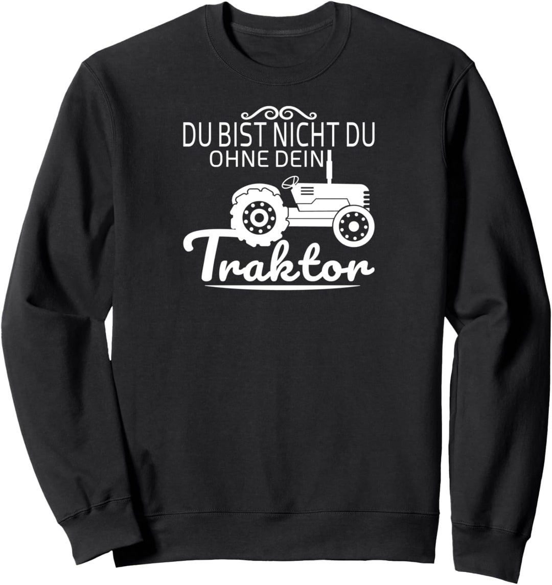 Traktor - Landwirt - Landwirtschaft - Agrar Geschenk Sweatshirt