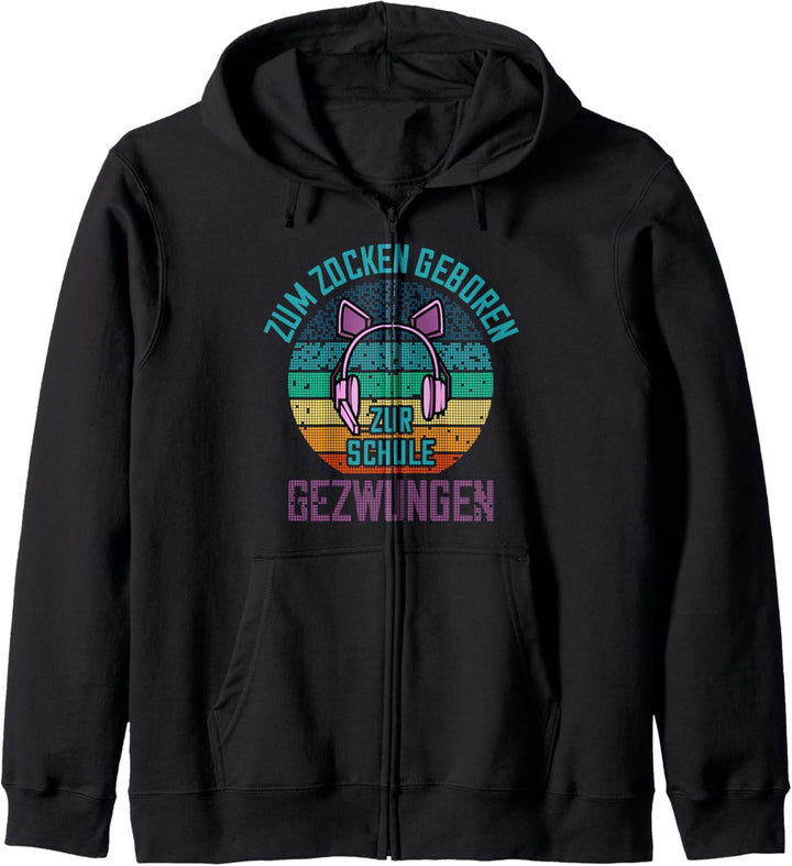 Zum Zocken geboren zur Schule gezwungen Gamer Girl Nerd Kapuzenjacke