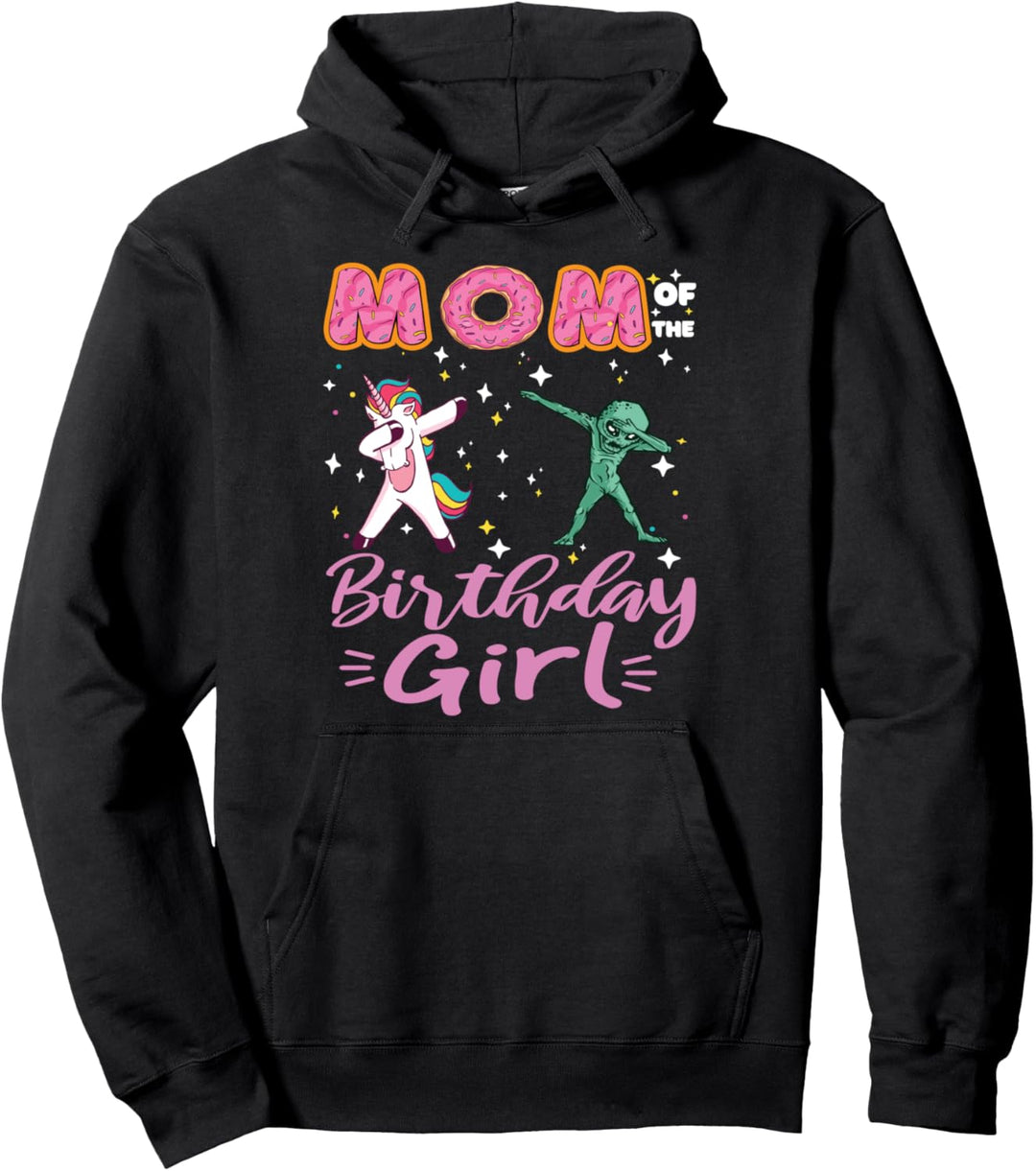 Mutter des Geburtstages Mädchen Donut Dabbing Einhorn Alien Bday Pullover Hoodie